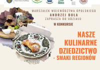 Konkurs Nasze Kulinarne Dziedzictwo – Smaki Regionów! Zapraszamy do udziału!