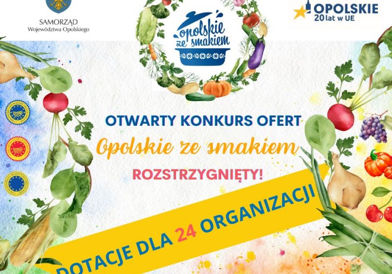 Otwarty konkurs ofert “Opolskie ze smakiem” rozstrzygnięty!