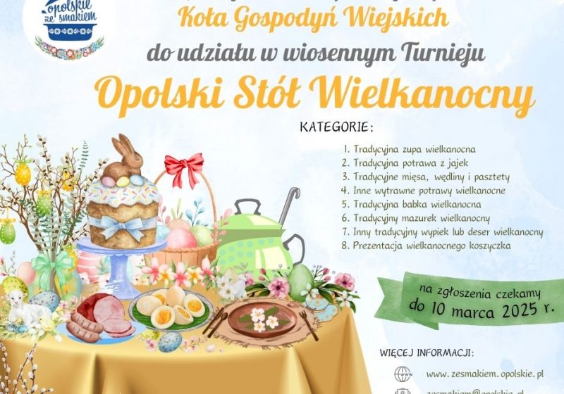 Turniej dla KGW “Opolski Stół Wielkanocny” – zapraszamy do udziału!